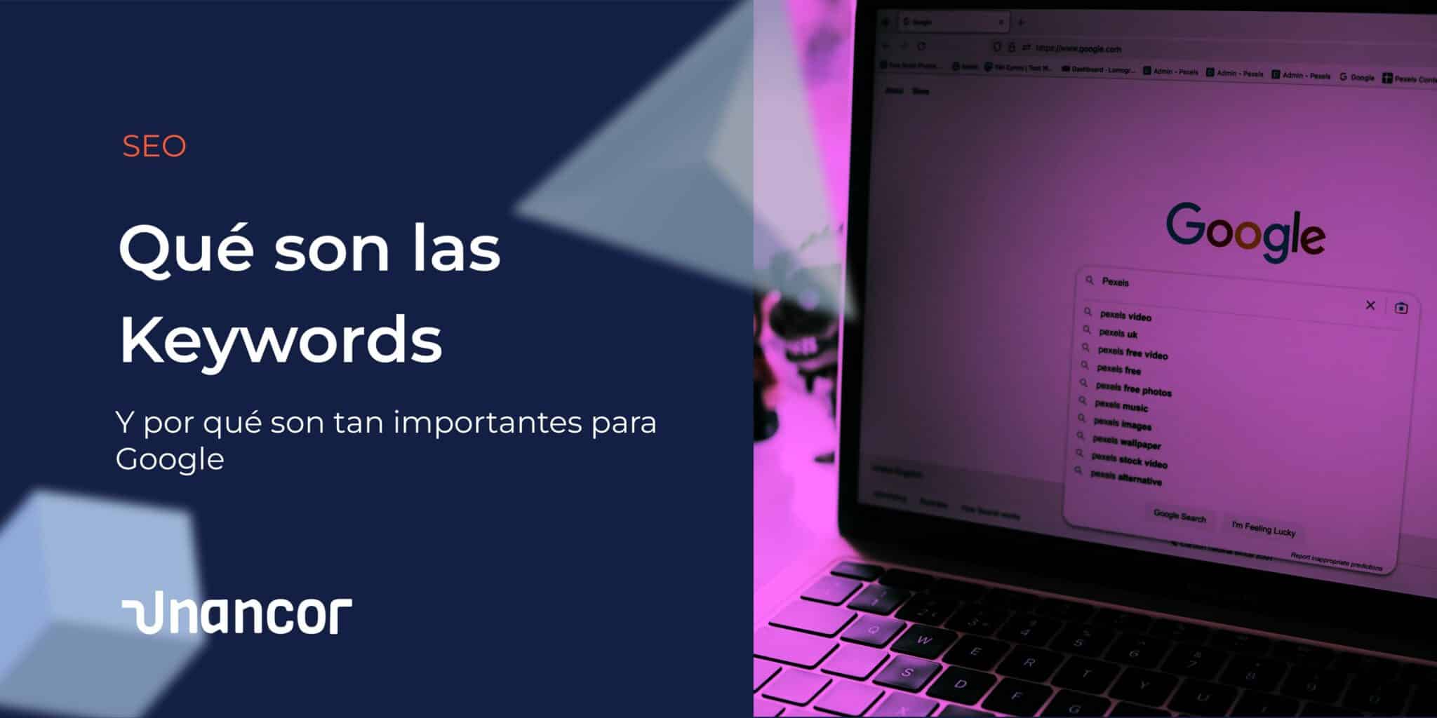 Qué Son Las Keyword Y Por Qué Son Importantes Para Seo 9809